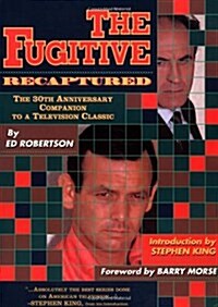 Fugitive Recaptured (Paperback, Tradepaper)