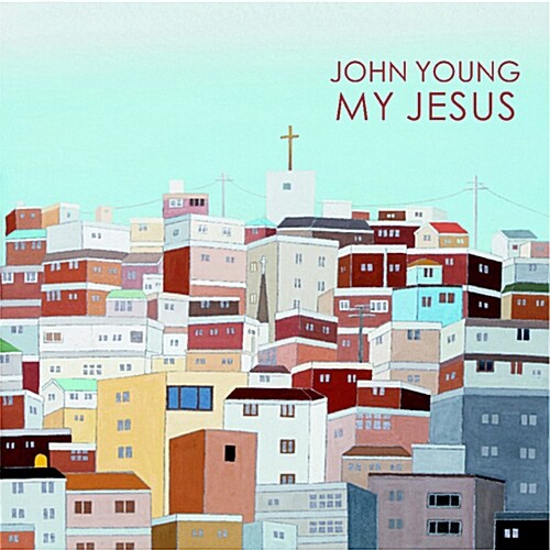 [중고] 존 영(John Young) - My Jesus