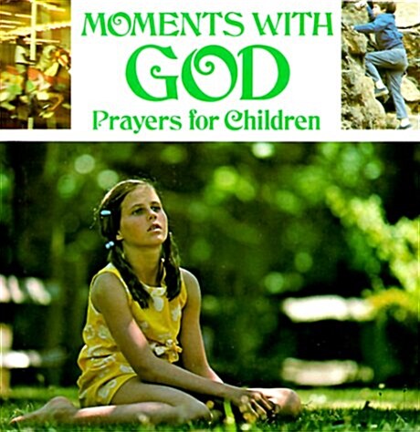 Moments With God: Prayers for Children (Hardcover)