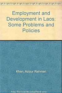 Employment and Development in Laos (Paperback)