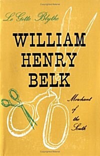 William Henry Belk (Hardcover)