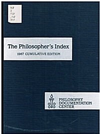 Philosophers Index, Cumulative Edition, 1987 (Hardcover)