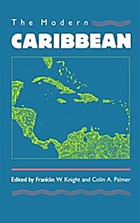 The Modern Caribbean (Hardcover)