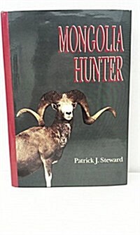 Mongolia Hunter (Hardcover, Limited)