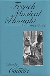 French Musical Thought, 1600-1800 (Hardcover)