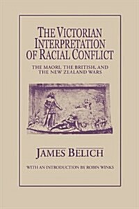 The Victorian Interpretation of Racial Conflict (Paperback)