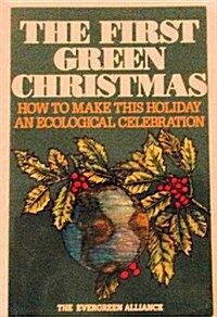 The First Green Christmas (Paperback)