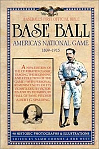 Americas National Game (Hardcover, Revised, Subsequent)