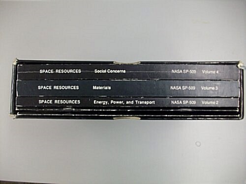 Space Resources, Overview and Vol 1-4/Sp 509 (Paperback)