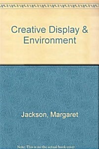 Creative Display & Environment (Paperback)