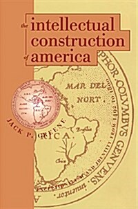 The Intellectual Construction of America (Hardcover)