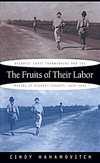 The Fruits of Their Labor (Hardcover)