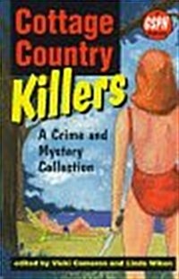 Cottage Country Killers (Paperback)