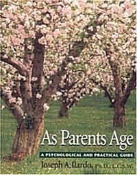 As Parents Age (Paperback)