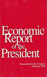 Economic Report of the President (Paperback)