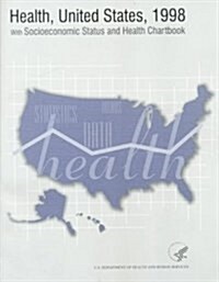 Health, United States, 1998 (Paperback)