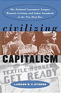 Civilizing Capitalism (Hardcover)