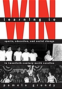 Learning to Win (Hardcover)