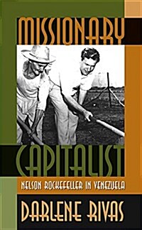 Missionary Capitalist (Hardcover)