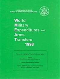 World Military Expenditures and Arms Transfers 1998 (Paperback, 27th)