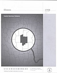 County Business Patterns Illinois 1998 (Paperback)