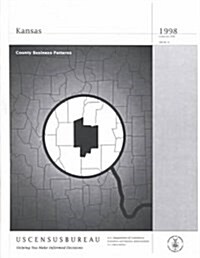 County Business Patterns Kansas 1998 (Paperback)