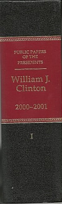 Public Papers of the Presidents of the United States 2000 (Hardcover)