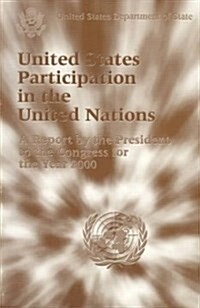 United States Participation in the United Nations (Paperback)