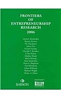 Frontiers of Entrepreneurship Research 2006 (Paperback)