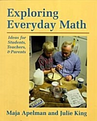 Exploring Everyday Math (Paperback)