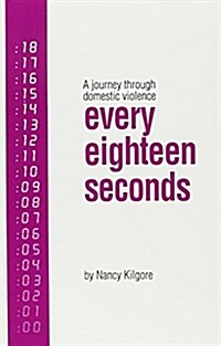 Every Eighteen Seconds (Paperback)