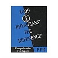 Physicians Fee Reference 2009 (Paperback, 1st)