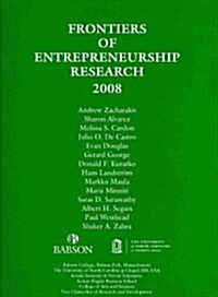 Frontiers of Entrepreneurship Research 2008 (Paperback)