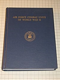 Air Force Combat Units of World War II (Hardcover)