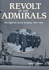 Revolt of the Admirals (Hardcover)