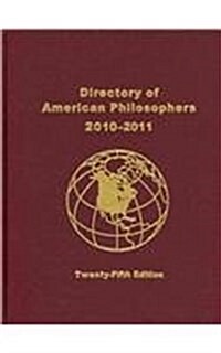 Directory of American Philosophers 2010-2011 (Hardcover, 25th)