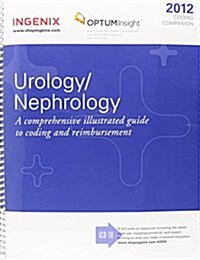Coding Companion for Urology/Nephrology 2012 (Paperback, 1st, Spiral)
