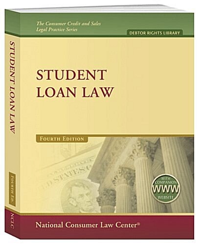 Student Loan Law (Paperback, Pass Code, 4th)