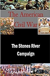 The Stones River Campaign (Paperback)