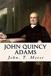 John Quincy Adams (Paperback)