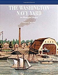 The Washington Navy Yard (Color) (Paperback)