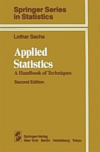 Applied Statistics: A Handbook of Techniques (Paperback, 2, 1984. Softcover)