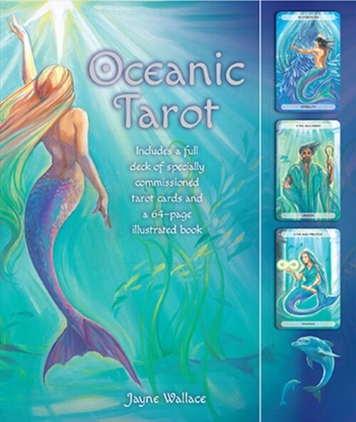 Oceanic Tarot : Includes a Full Deck of Specially Commissioned Tarot Cards and a 64-Page Illustrated Book (Multiple-component retail product, part(s) enclose)