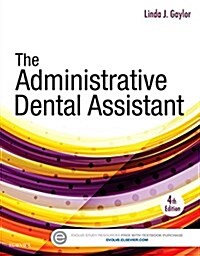 The Administrative Dental Assistant (Paperback, 4)