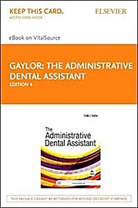 The Administrative Dental Assistant (Pass Code, 4th)