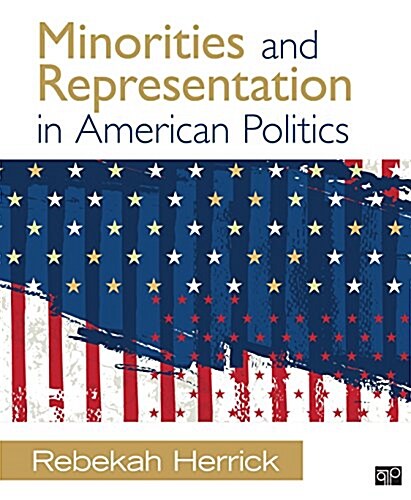Minorities and Representation in American Politics (Paperback)