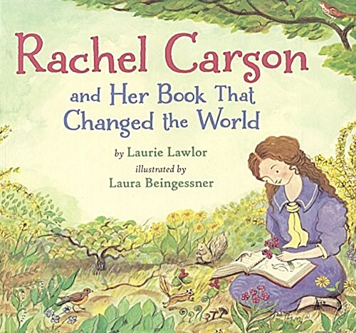 Rachel Carson and Her Book That Changed the World (Prebound, Bound for Schoo)