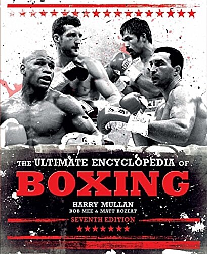 The Ultimate Encyclopedia of Boxing (Hardcover)