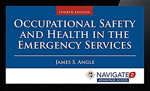 Navigate 2 Advantage Access for Occupational Safety and Health in Emergency Services (Pass Code)