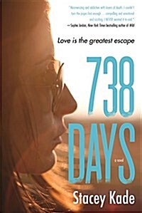 738 Days (Paperback)